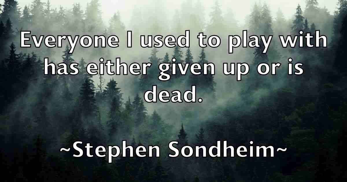 /images/quoteimage/stephen-sondheim-fb-777549.jpg