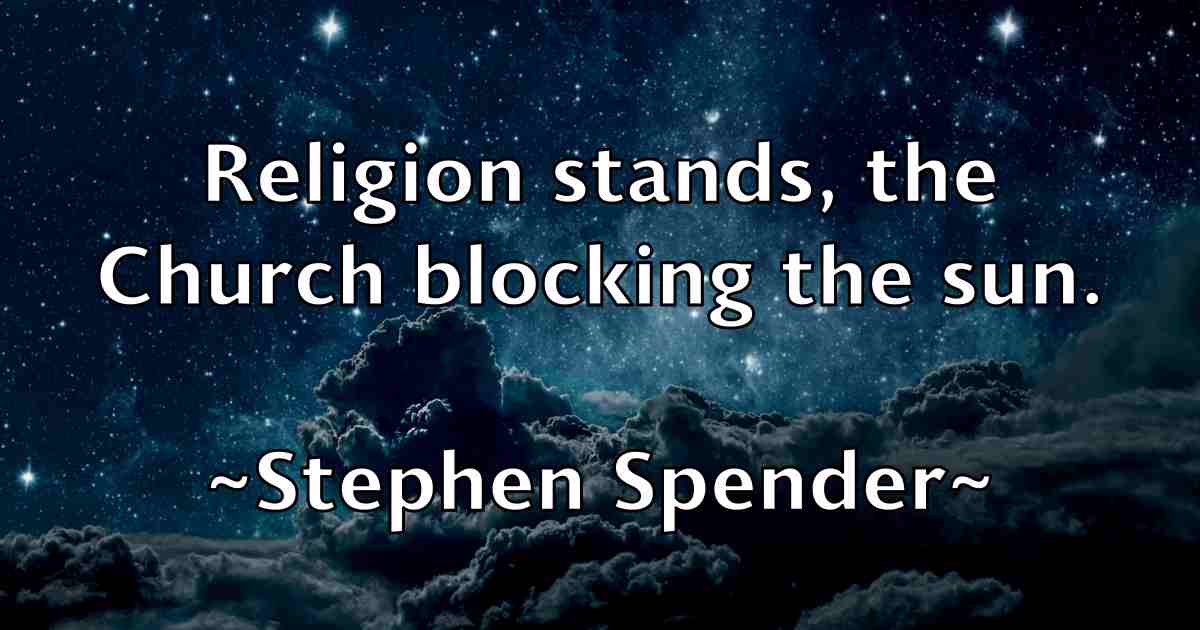 /images/quoteimage/stephen-spender-fb-777594.jpg