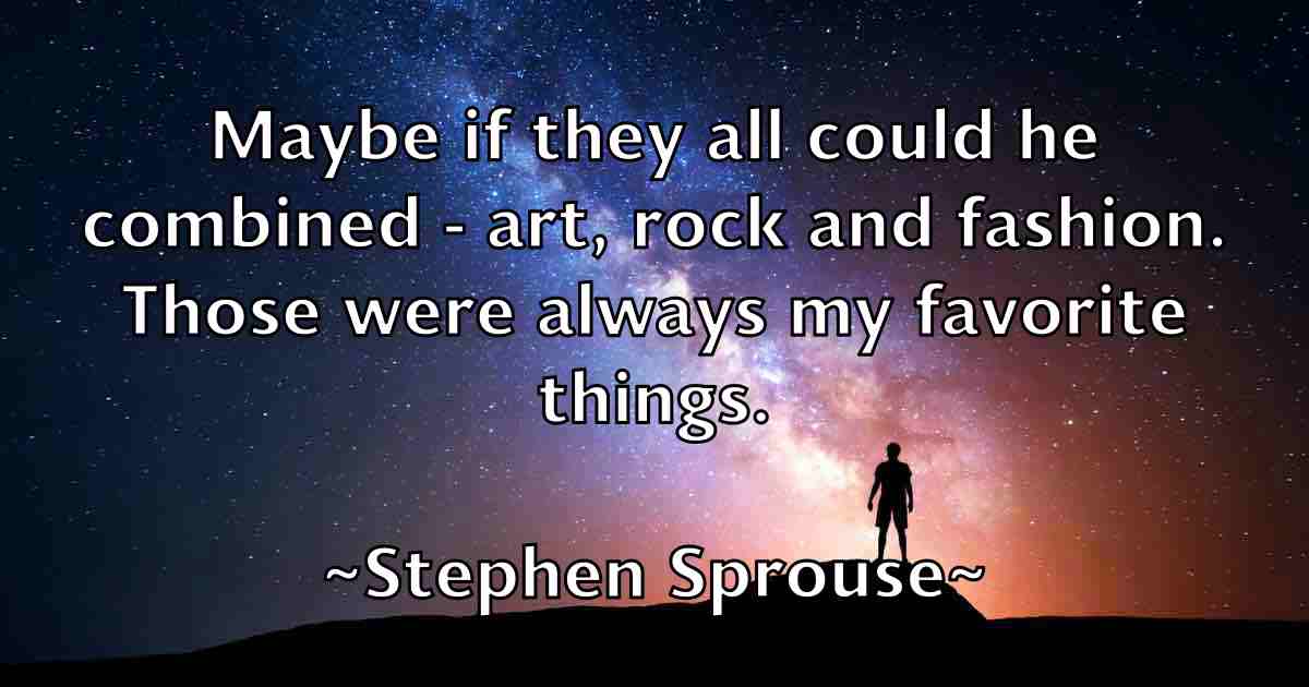 /images/quoteimage/stephen-sprouse-fb-777598.jpg