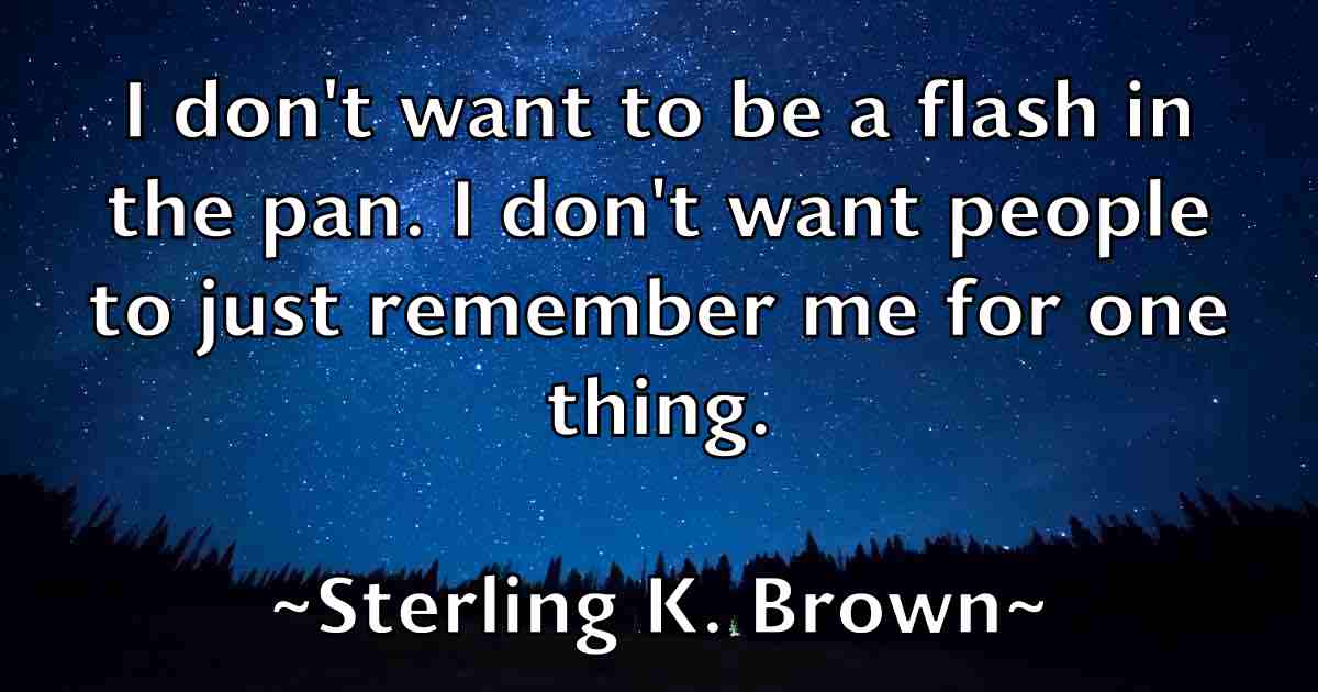 /images/quoteimage/sterling-k-brown-fb-777961.jpg