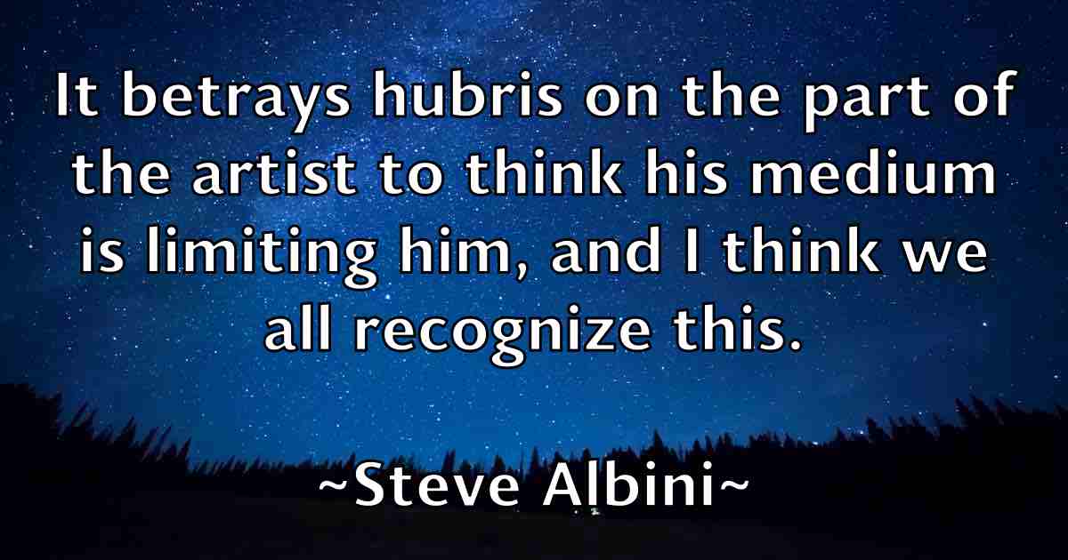 /images/quoteimage/steve-albini-fb-778073.jpg
