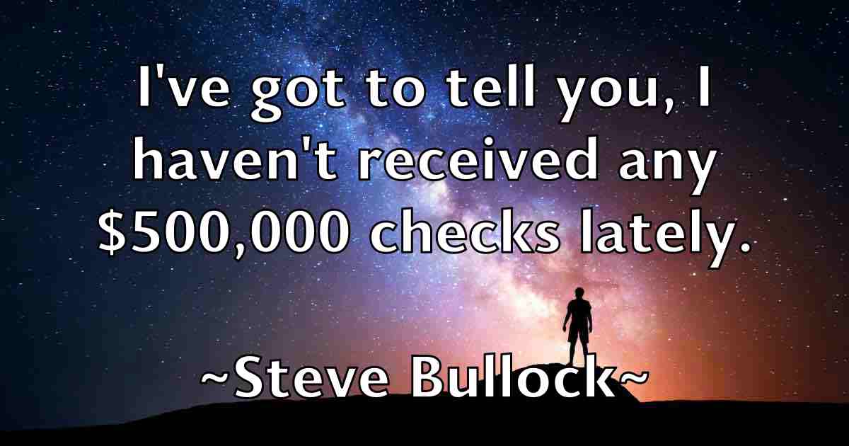 /images/quoteimage/steve-bullock-fb-778585.jpg