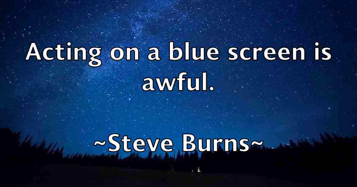 /images/quoteimage/steve-burns-fb-778645.jpg