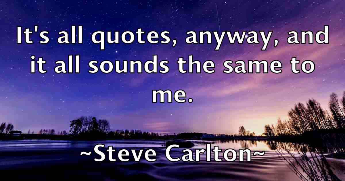 /images/quoteimage/steve-carlton-fb-778899.jpg