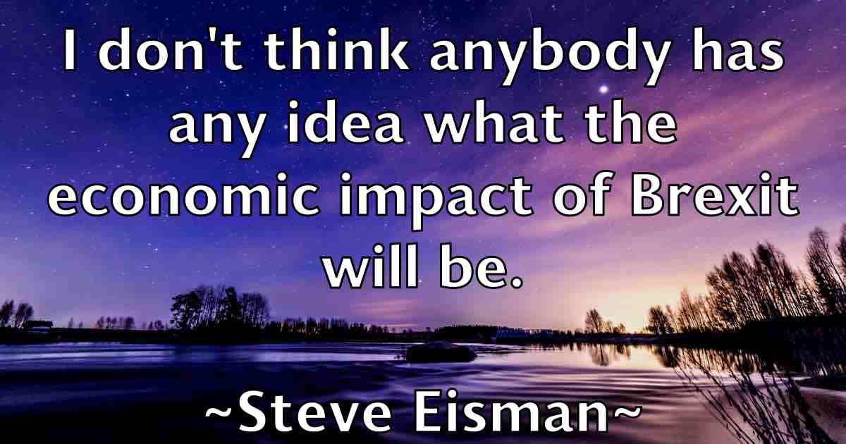 /images/quoteimage/steve-eisman-fb-779295.jpg