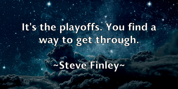 /images/quoteimage/steve-finley-779474.jpg