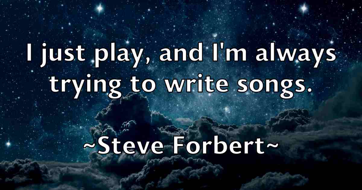 /images/quoteimage/steve-forbert-fb-779492.jpg