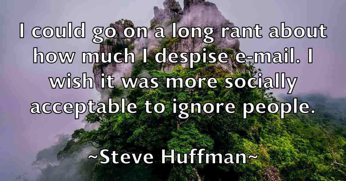 /images/quoteimage/steve-huffman-fb-779873.jpg