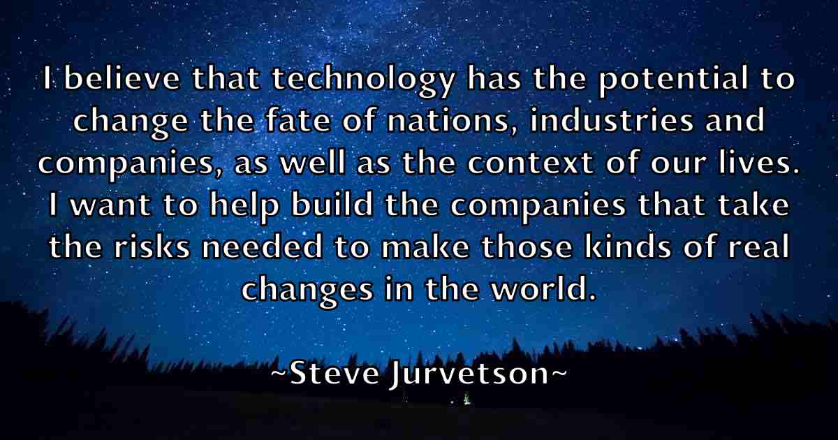 /images/quoteimage/steve-jurvetson-fb-780107.jpg