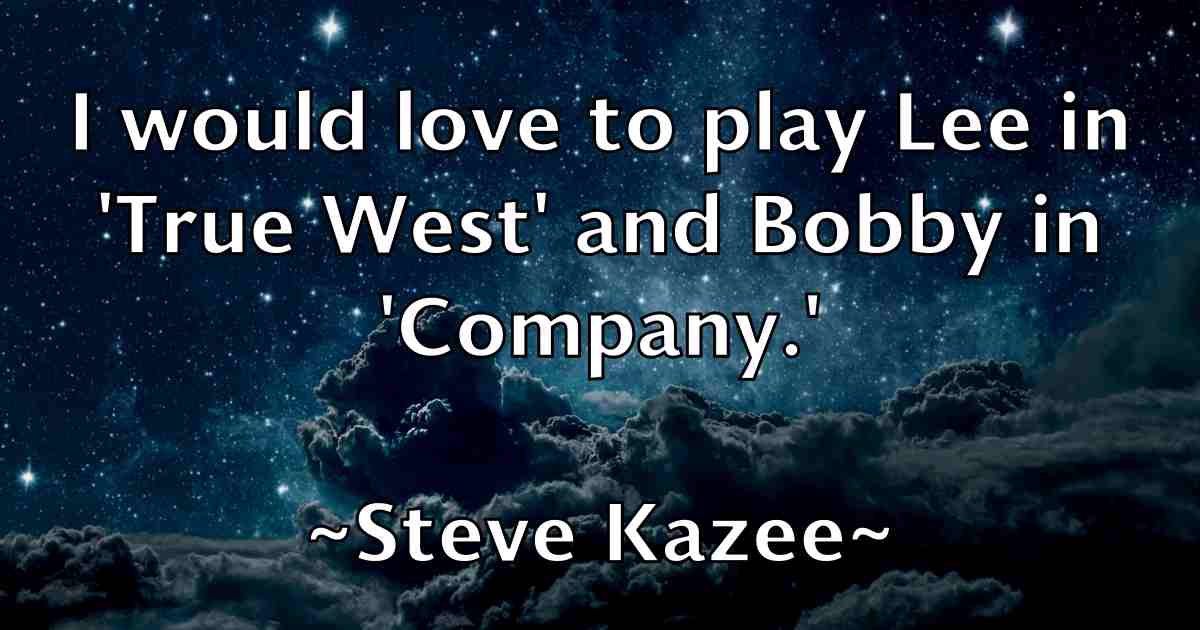 /images/quoteimage/steve-kazee-fb-780211.jpg