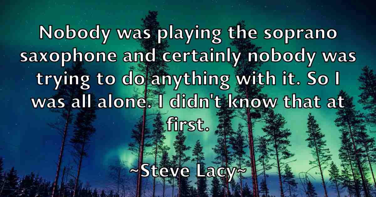 /images/quoteimage/steve-lacy-fb-780299.jpg