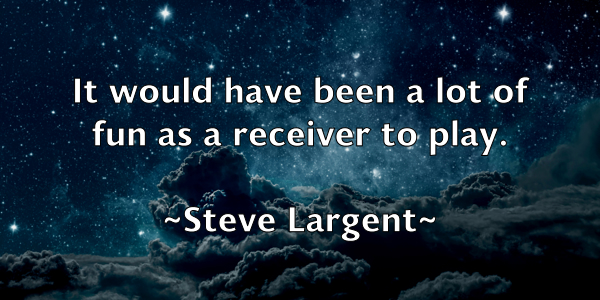 /images/quoteimage/steve-largent-780346.jpg