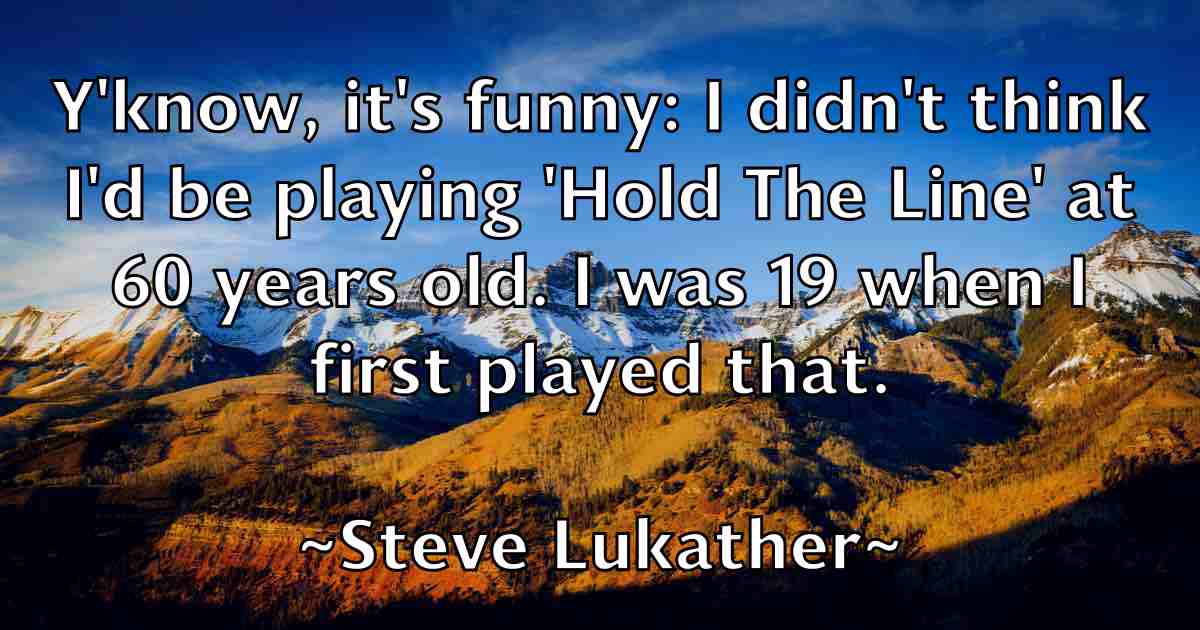 /images/quoteimage/steve-lukather-fb-780412.jpg