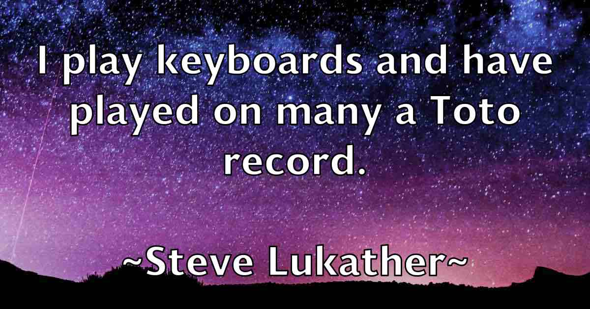 /images/quoteimage/steve-lukather-fb-780474.jpg