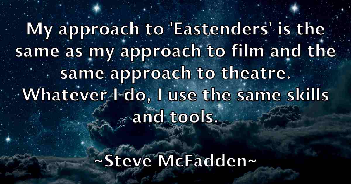 /images/quoteimage/steve-mcfadden-fb-780604.jpg