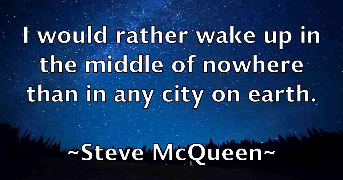 /images/quoteimage/steve-mcqueen-fb-780612.jpg