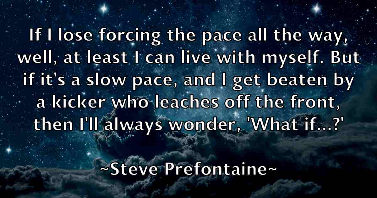 /images/quoteimage/steve-prefontaine-fb-780907.jpg