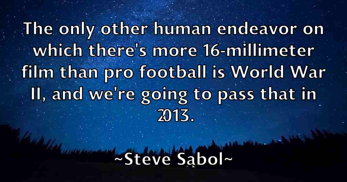 /images/quoteimage/steve-sabol-fb-781057.jpg