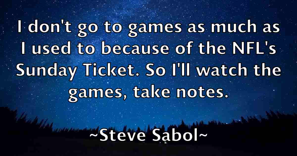 /images/quoteimage/steve-sabol-fb-781061.jpg