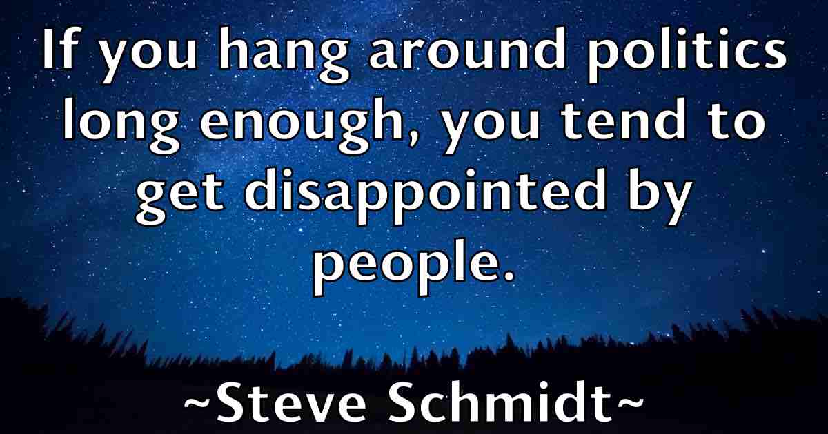 /images/quoteimage/steve-schmidt-fb-781253.jpg