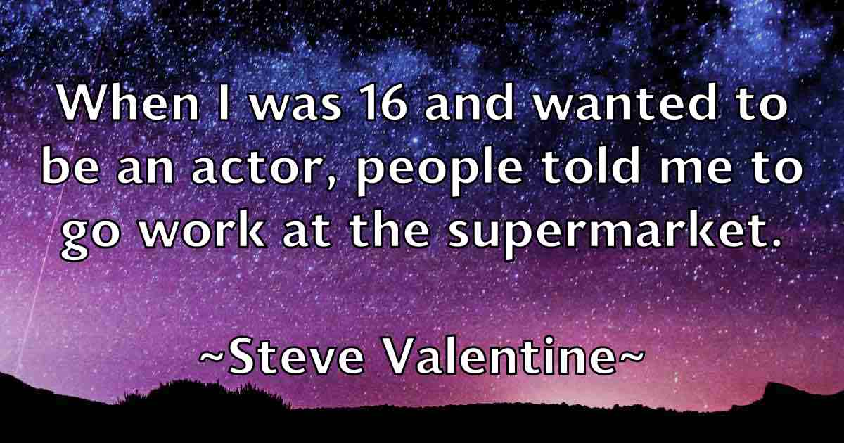 /images/quoteimage/steve-valentine-fb-781463.jpg