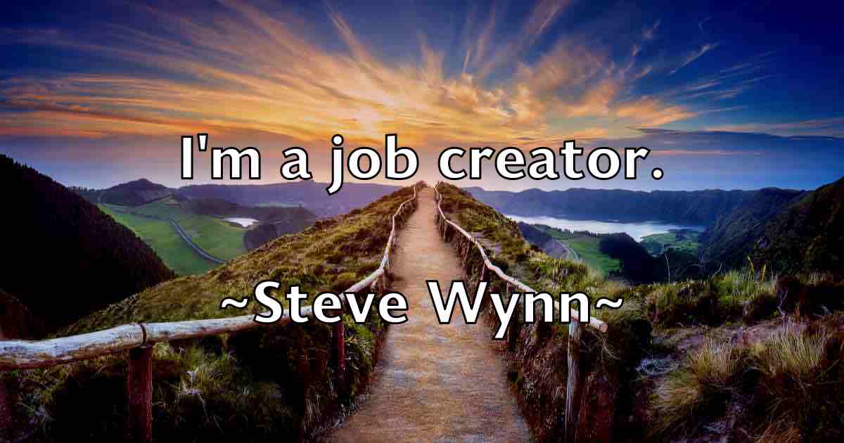 /images/quoteimage/steve-wynn-fb-781628.jpg