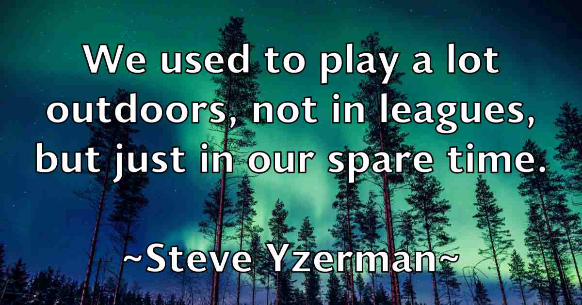 /images/quoteimage/steve-yzerman-fb-781771.jpg