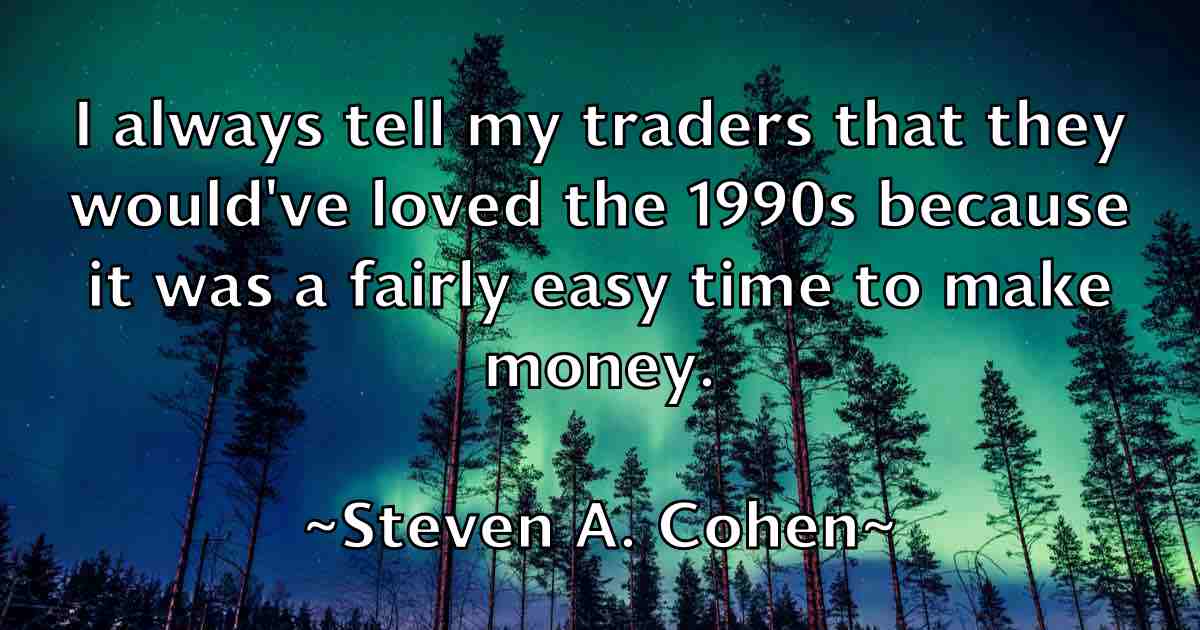 /images/quoteimage/steven-a-cohen-fb-781888.jpg