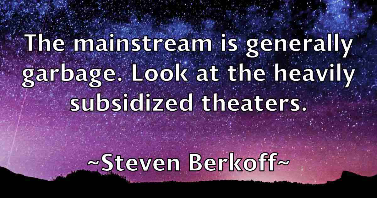 /images/quoteimage/steven-berkoff-fb-782001.jpg