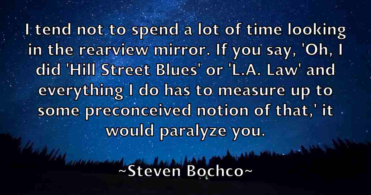 /images/quoteimage/steven-bochco-fb-782090.jpg