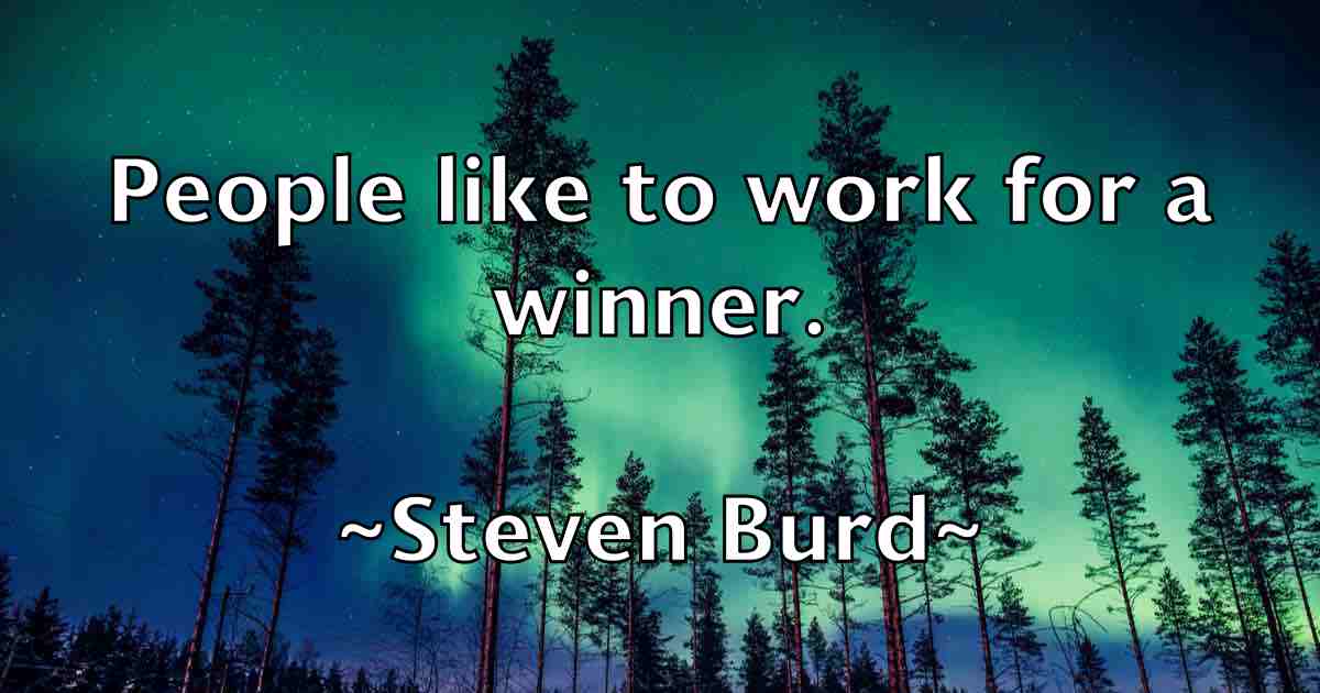 /images/quoteimage/steven-burd-fb-782125.jpg