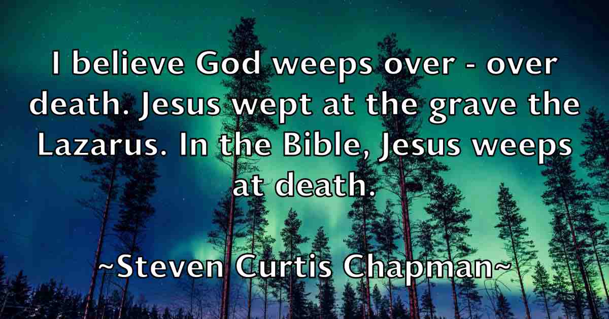 /images/quoteimage/steven-curtis-chapman-fb-782284.jpg
