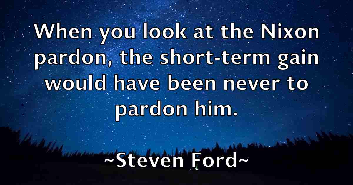 /images/quoteimage/steven-ford-fb-782316.jpg