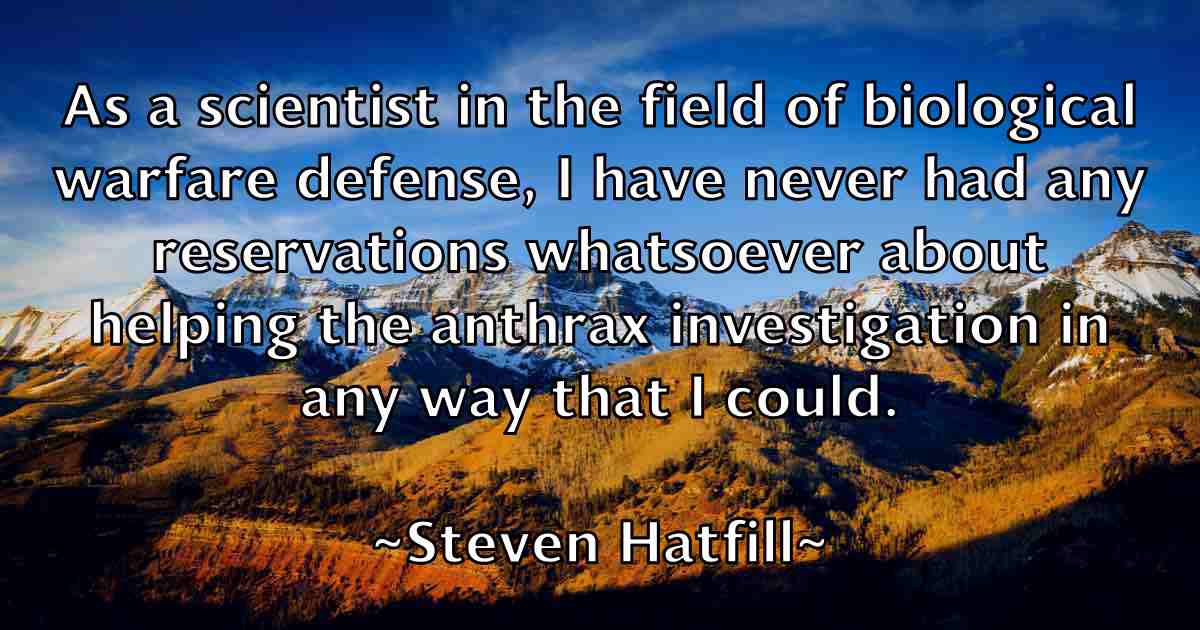 /images/quoteimage/steven-hatfill-fb-782451.jpg