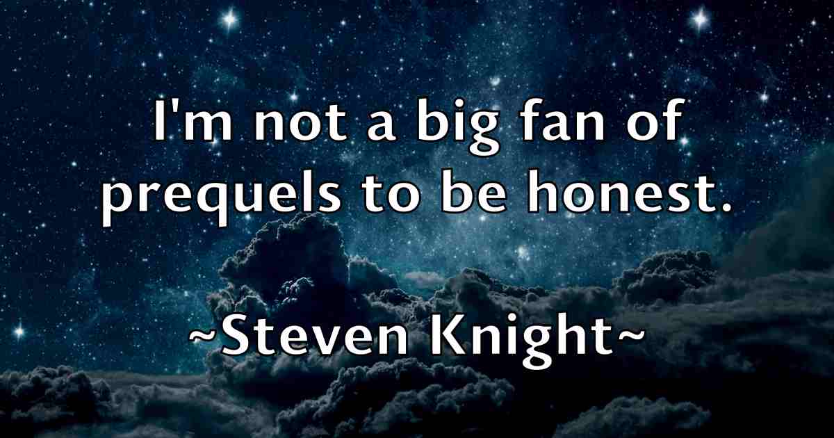 /images/quoteimage/steven-knight-fb-782551.jpg