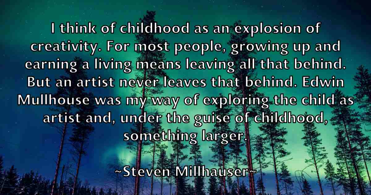 /images/quoteimage/steven-millhauser-fb-782751.jpg