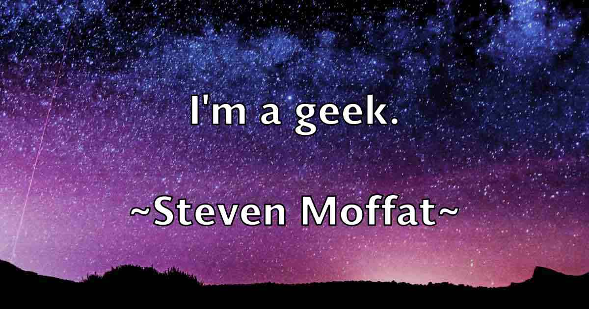 /images/quoteimage/steven-moffat-fb-782774.jpg