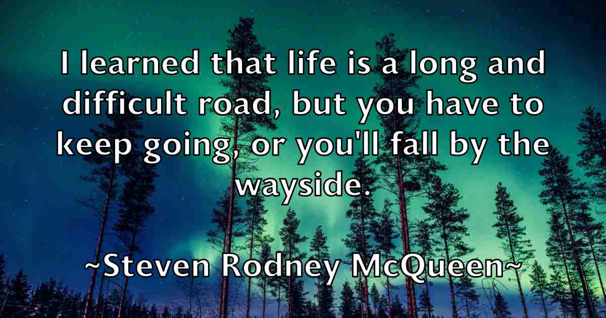 /images/quoteimage/steven-rodney-mcqueen-fb-783047.jpg