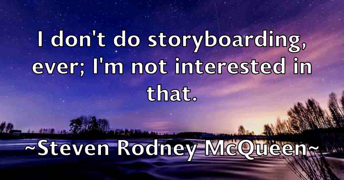 /images/quoteimage/steven-rodney-mcqueen-fb-783058.jpg