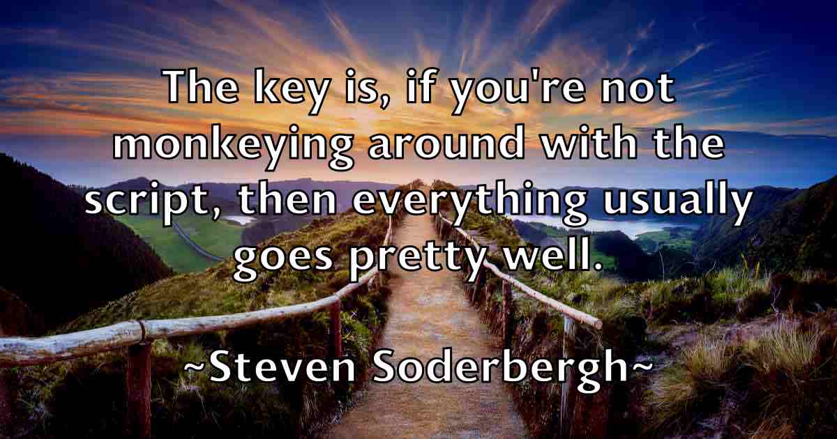/images/quoteimage/steven-soderbergh-fb-783173.jpg
