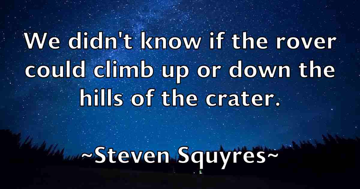 /images/quoteimage/steven-squyres-fb-783395.jpg