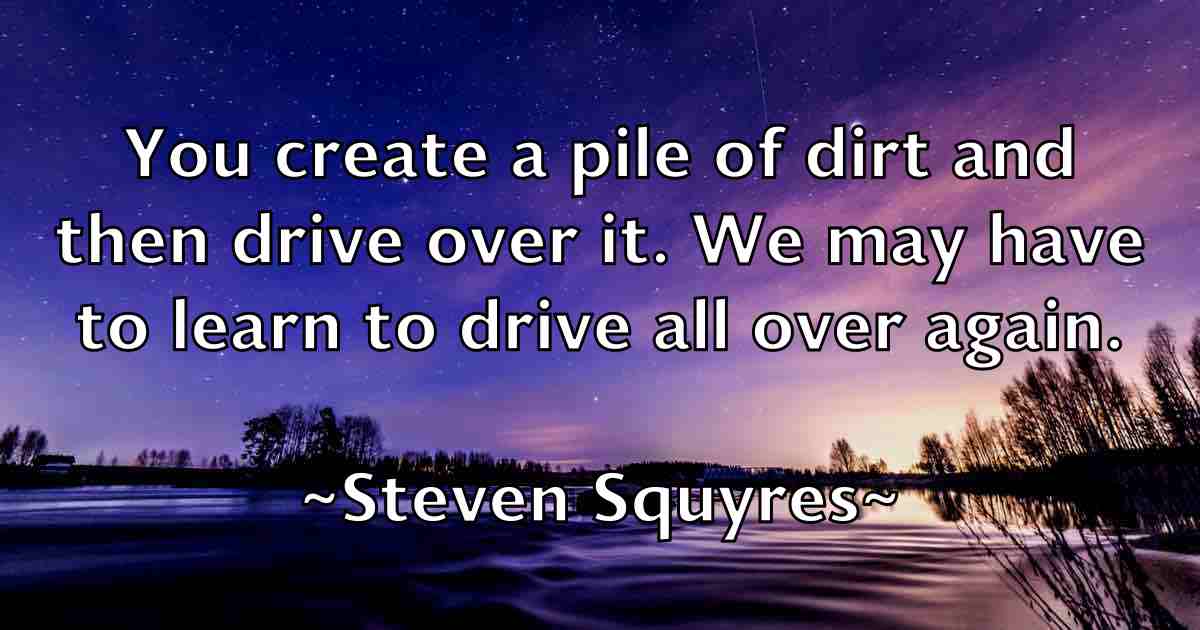 /images/quoteimage/steven-squyres-fb-783397.jpg