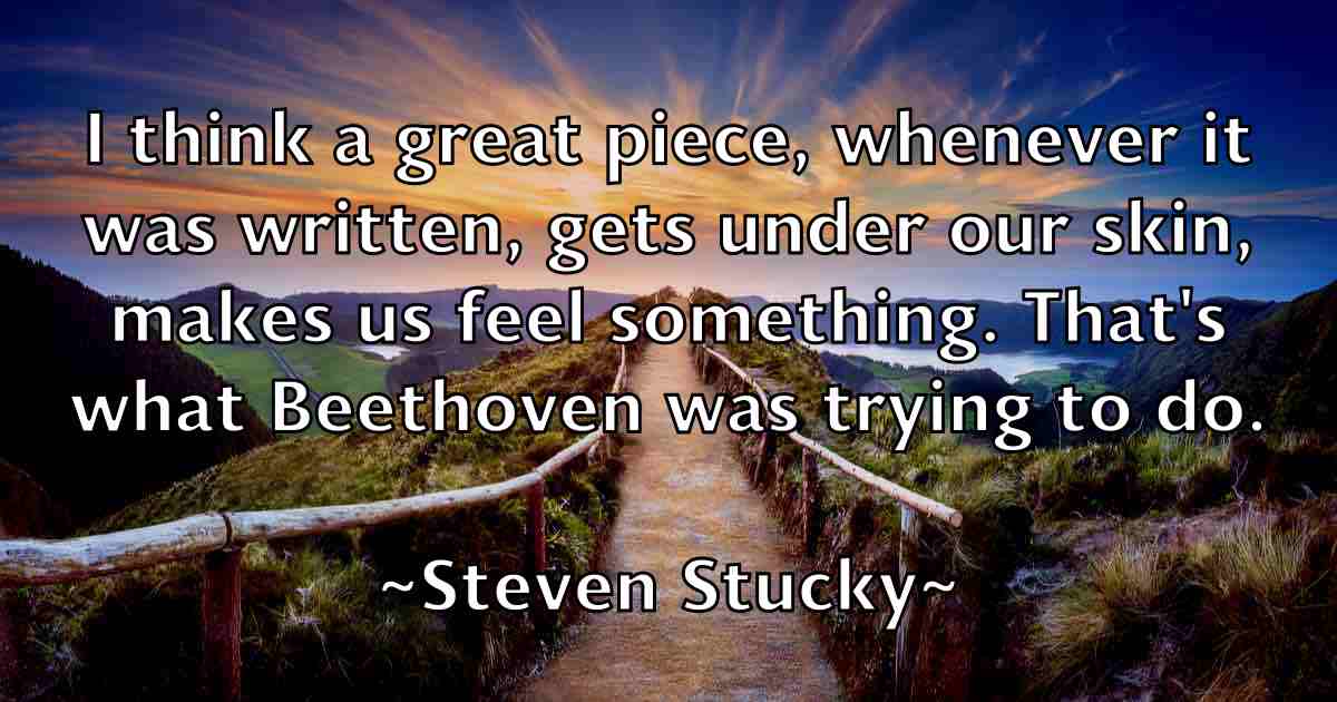 /images/quoteimage/steven-stucky-fb-783421.jpg