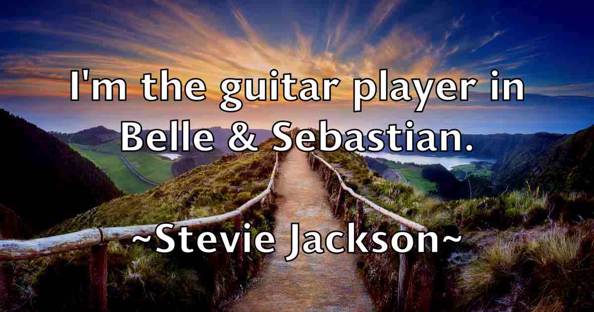 /images/quoteimage/stevie-jackson-fb-783957.jpg