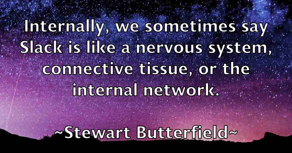 /images/quoteimage/stewart-butterfield-fb-784116.jpg