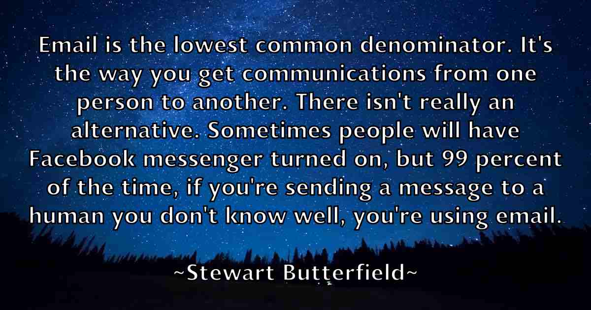 /images/quoteimage/stewart-butterfield-fb-784128.jpg