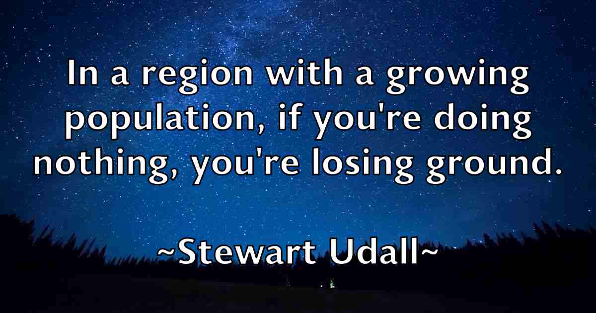 /images/quoteimage/stewart-udall-fb-784284.jpg