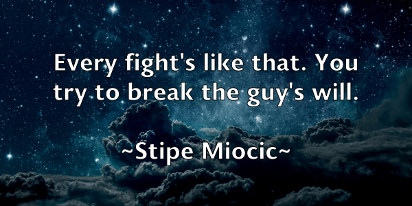 /images/quoteimage/stipe-miocic-784402.jpg