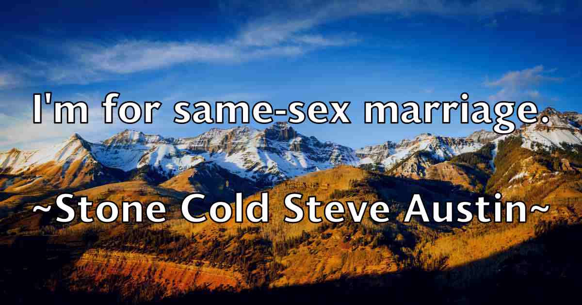 /images/quoteimage/stone-cold-steve-austin-fb-784634.jpg