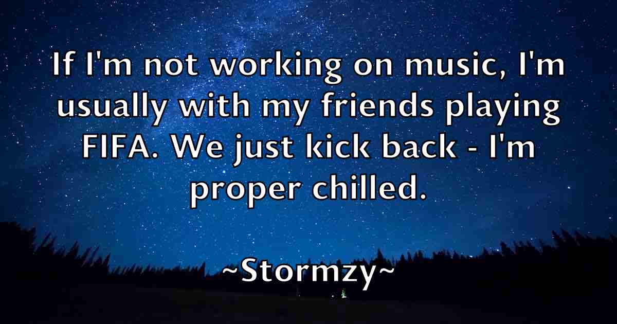 /images/quoteimage/stormzy-stormzy-fb-784870.jpg